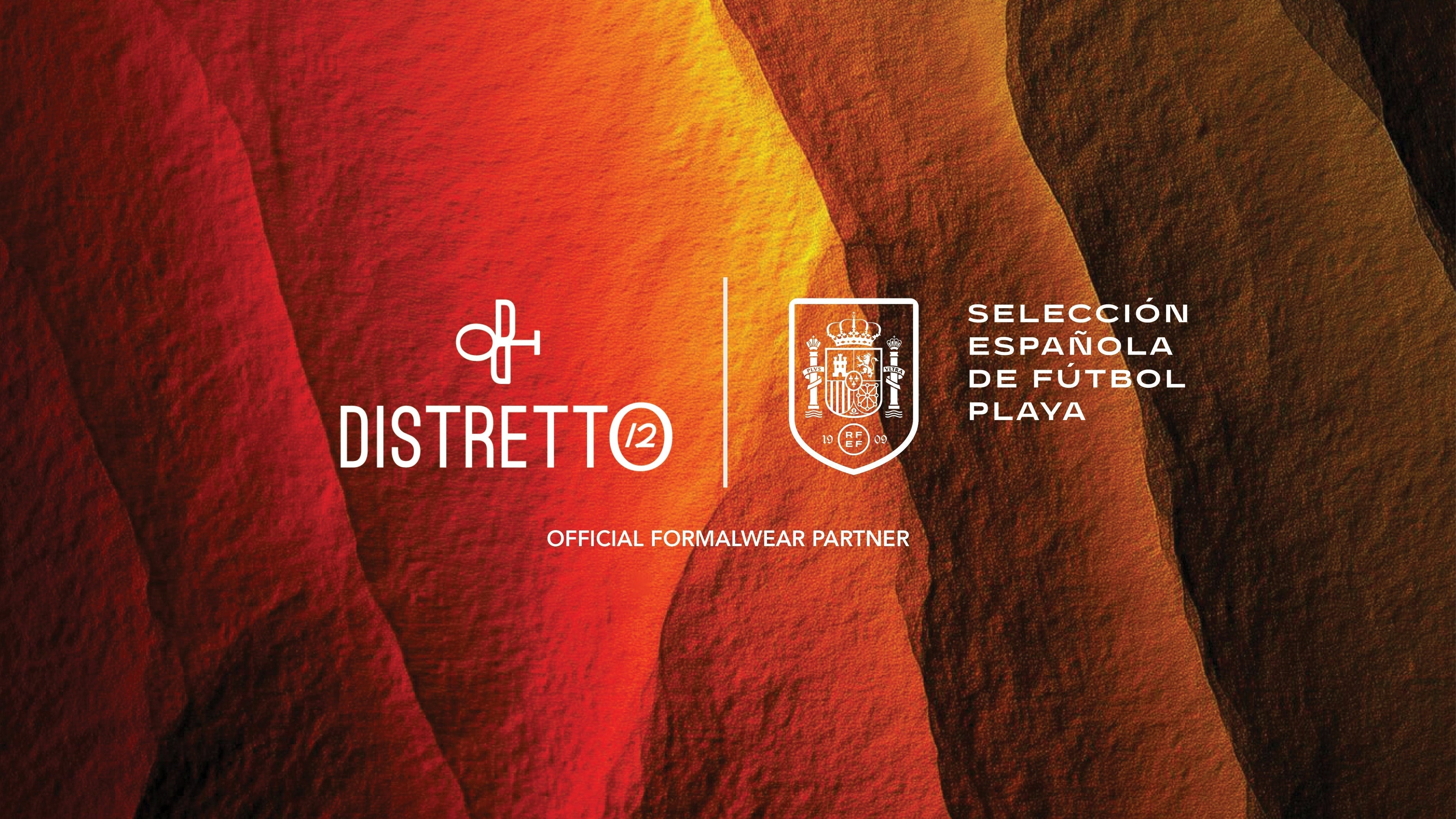DISTRETTO12 ANNOUNCES ITS PARTNERSHIP WITH SELECCIÓN ESPAÑOLA DE FÚTBOL PLAYA