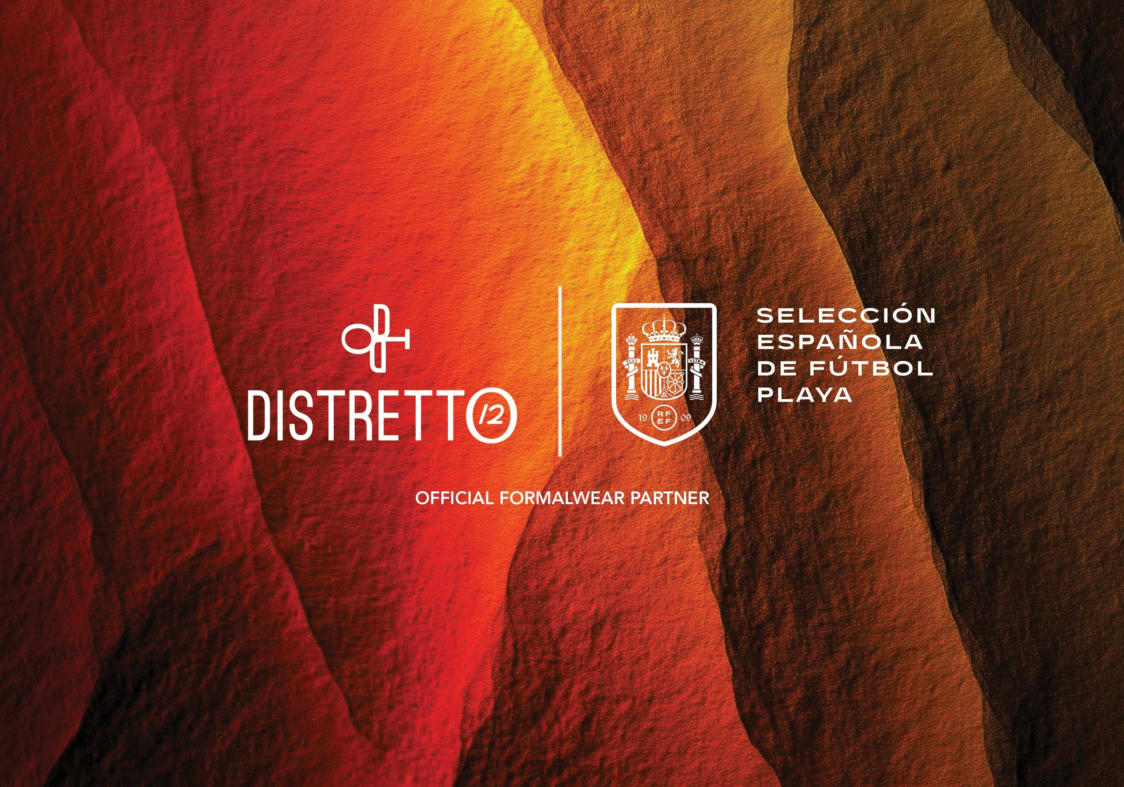 DISTRETTO12 ANNOUNCES ITS PARTNERSHIP WITH SELECCIÓN ESPAÑOLA DE FÚTBOL PLAYA