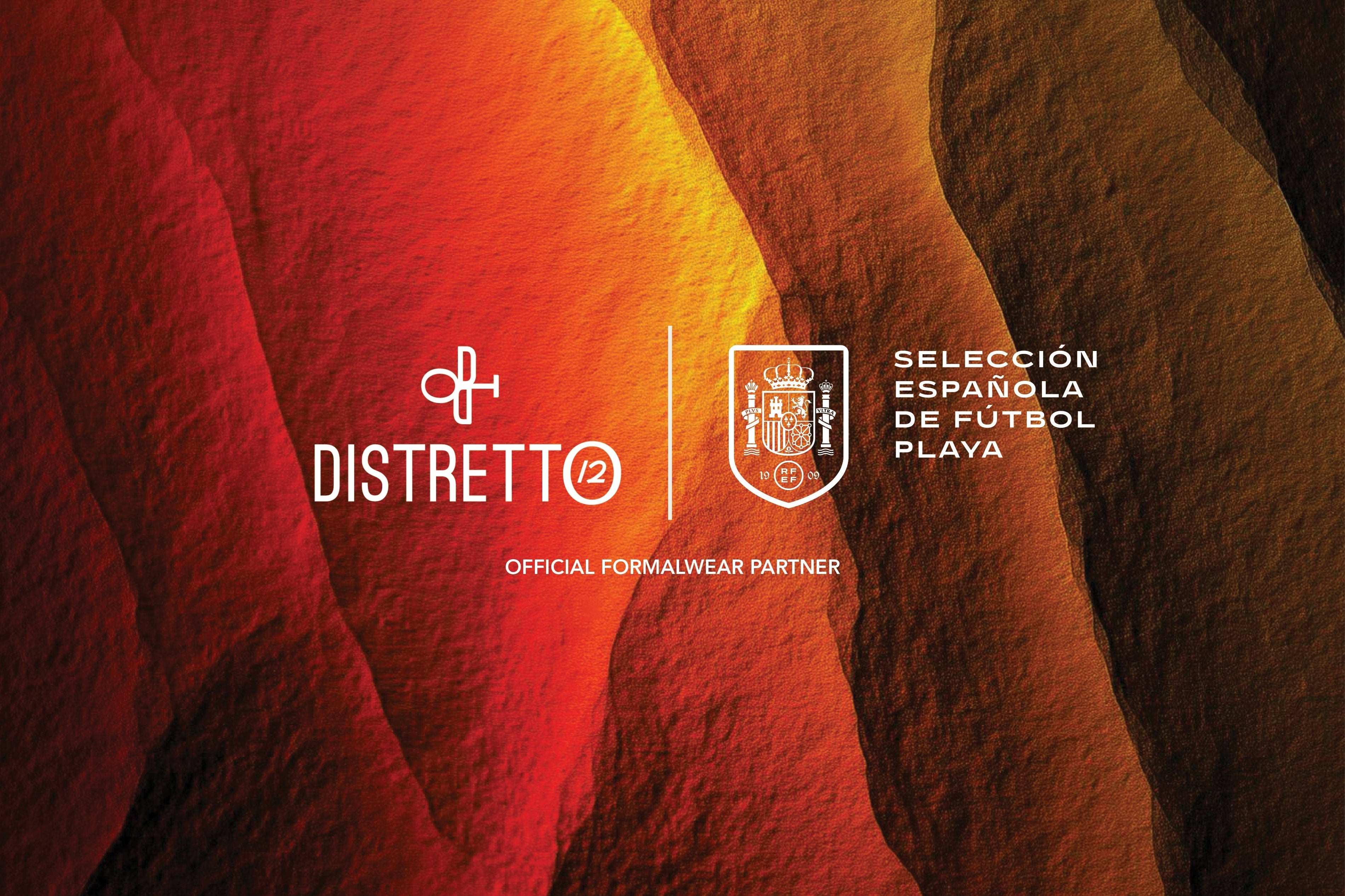 DISTRETTO12 ANNOUNCES ITS PARTNERSHIP WITH SELECCIÓN ESPAÑOLA DE FÚTBOL PLAYA